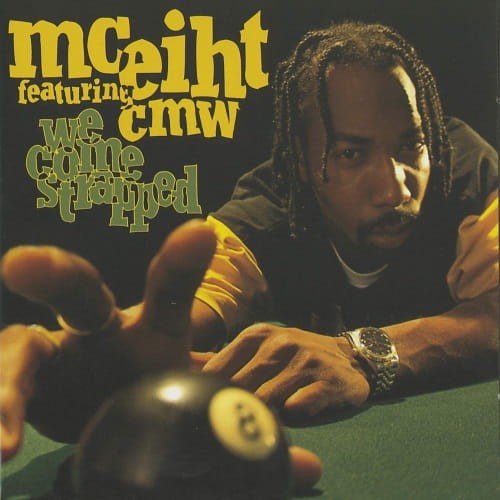 MC Eiht - We Come Strapped  cover okladka.jpg