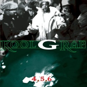 Kool G Rap - 4 5 6 | CD