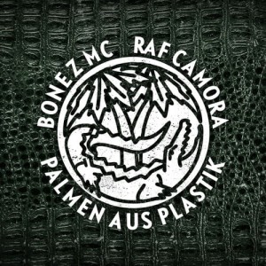 Bonez MC & RAF Camora - Palmen aus Plastik | CD