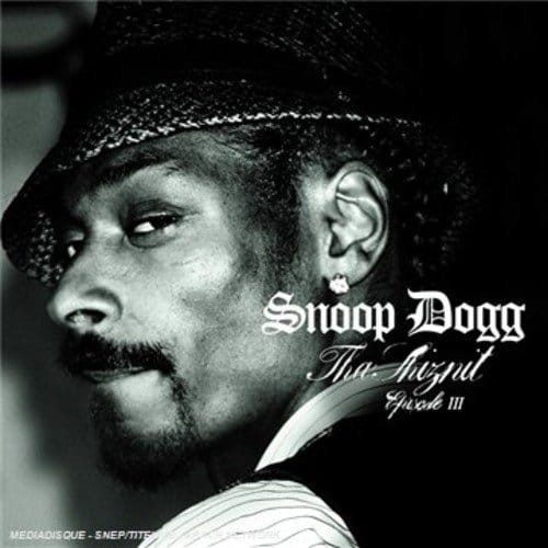 Snoop Dogg - Tha Shiznit Episode III  cover okladka.jpg