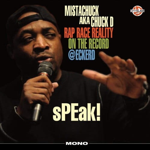 Chuck D - Speak Rap Race Reality On The Record Eckerd COVER OKLADKA.jpg