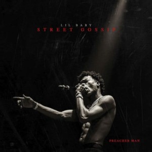 Lil Baby - Street Gossip | CD