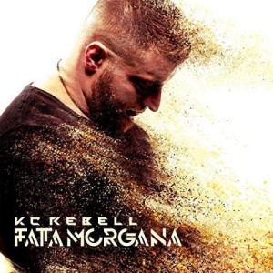 KC Rebell - Fata Morgana | CD