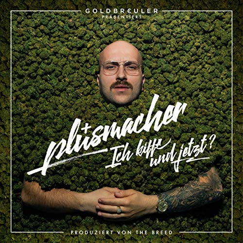 Plusmacher - Ich Kiffe und Jetzt cover okladka.jpg