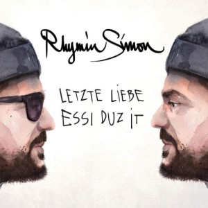 Rhymin Simon - Essi Duz It/Letzte Liebe | CD