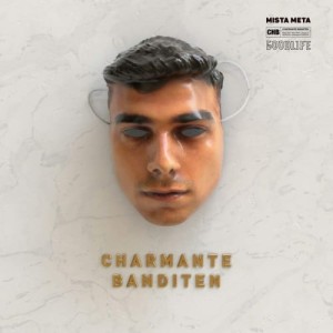 Mista Meta - Charmante Banditen | CD