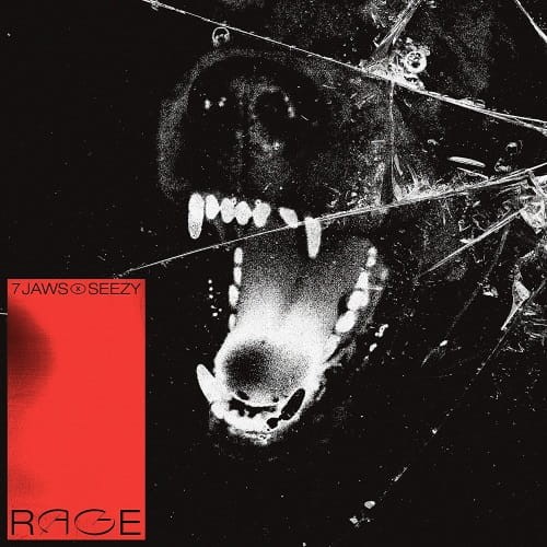 7 JAWS X SEEZY - RAGE cover okladka.jpg