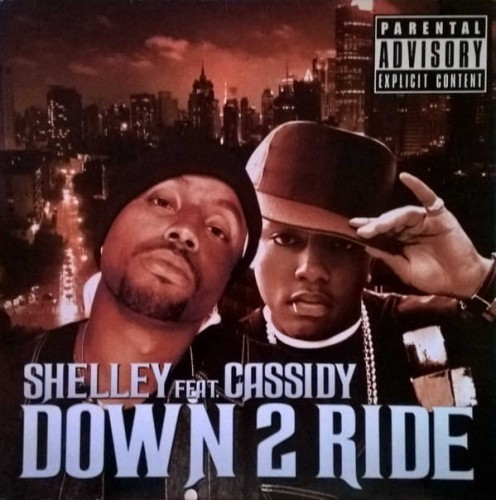 Shelley feat. Cassidy - Down 2 Ride cover okladka.jpg