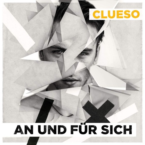 Clueso  - An und Für Sich (Remastered 2014) cover okladka.jpg
