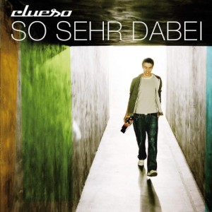 Clueso - So Sehr Dabei | CD