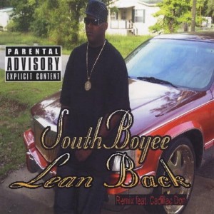 South Boyee - Lean Back | Singiel | CD