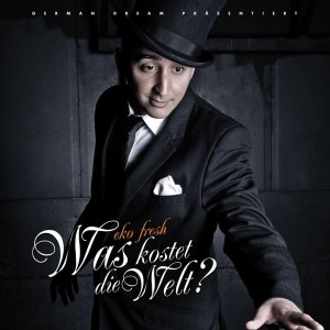 Eko Fresh - Was Kostet die Welt | CD
