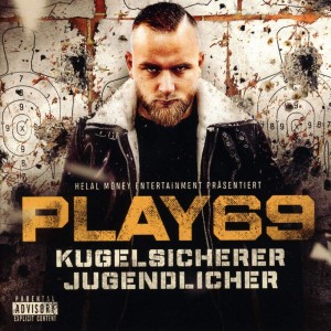 Play69 - Kugelsicherer Jugendlicher | CD