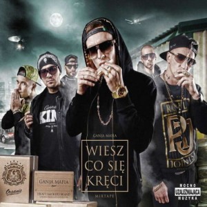 Ganja Mafia - Wiesz co się kręci | CD