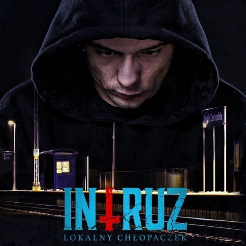 Intruz - Lokalny chlopaczek cover okladka.jpg