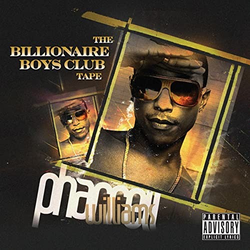 Pharrell Williams - The Billionaire Boys Club Tape cover okladka.jpg