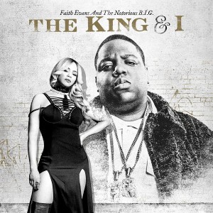 Faith Evans And The Notorious B.I.G. - The King & I | CD