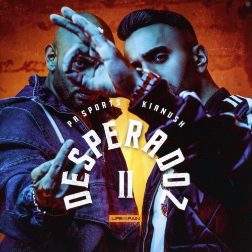 P.A. Sports &amp; Kianush - Desperadoz 2 cover okladka.jpg