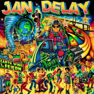 Jan Delay – Earth, Wind & Feiern | CD