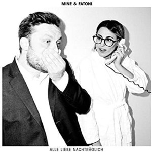 Mine & Fatoni - Alle Liebe Nachträglich | Winyl