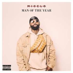 Micel O - Man of the Year | CD