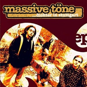 Massive Toene  - Dichter in Stuttgart | CD
