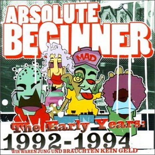 Absolute Beginner  - The Early Years 1992-1994 cover okładka.jpg
