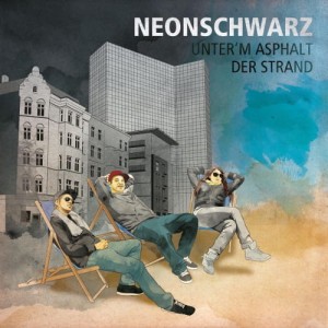 Neonschwarz – Unter'm Asphalt Der Strand EP | Winyl