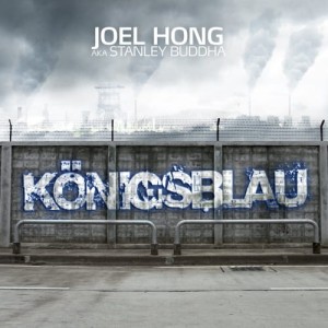 Joel Hong aka Stanley Buddha - Königsblau  | CD