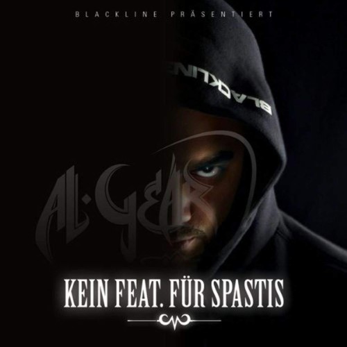 Al-Gear - Kein Feat. für Spastis cover okladka.jpg