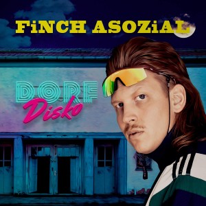 Finch Asozial - Dorfdisko | CD