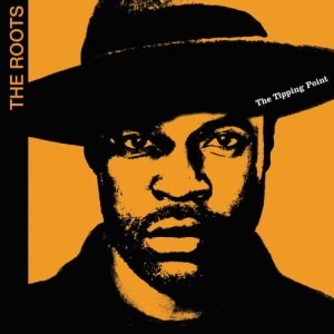 The Roots – The Tipping Point | CD