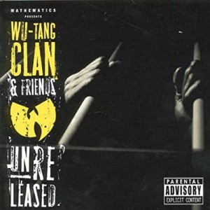 Wu-Tang Clan, Mathematics – Wu-Tang Clan & Friends: Unreleased | CD