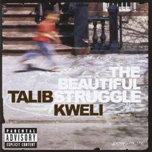 Talib Kweli – The Beautiful Struggle | CD