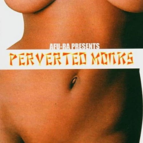Afu-Ra Presents Perverted Monks – Perverted Monks cover okładka.jpg