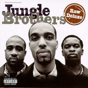 Jungle Brothers – Raw Deluxe | CD