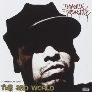 Immortal Technique & DJ Green Lantern – The 3rd World | CD