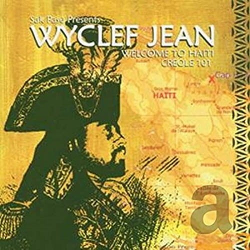 Wyclef Jean – Welcome To Haiti Creole 101 cover okładka.jpg