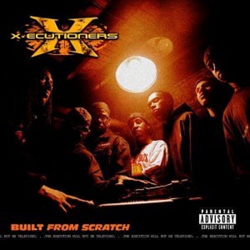 X-ecutioners – Built From Scratch cover okładka.jpg