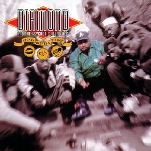 Diamond And The Psychotic Neurotics – Stunts, Blunts, &amp; Hip Hop cover okładka