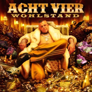 AchtVier - Wohlstand | CD
