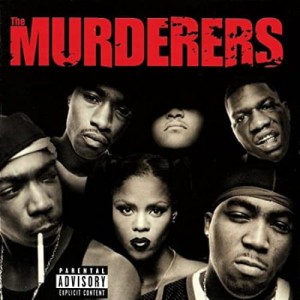 The Murderers – Irv Gotti Presents... The Murderers | CD