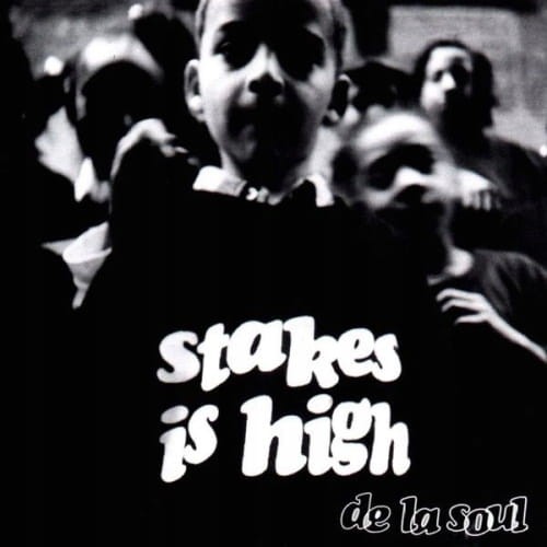 De La Soul – Stakes Is High cover okładka.jpg