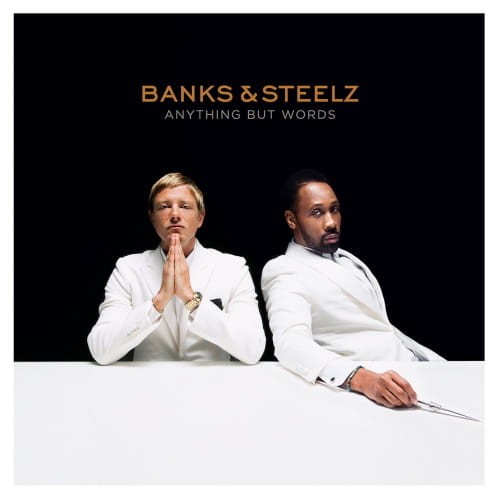 Banks &amp; Steelz – Anything But Words cover okładka.jpg