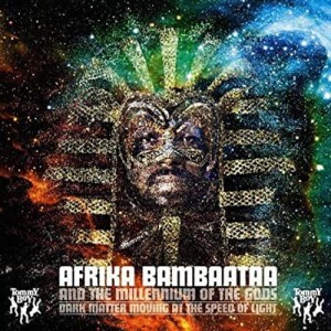 Afrika Bambaataa - Dark Matter Moving at the Speed of Light | CD