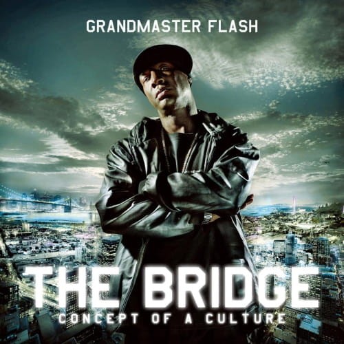 Grandmaster Flash – The Bridge. Concept Of A Culture cover okładka.jpg