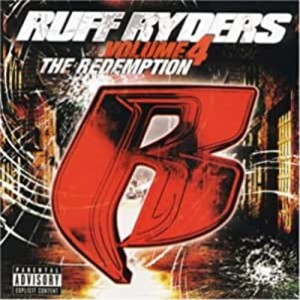 Ruff Ryders – Vol. 4: The Redemption | CD