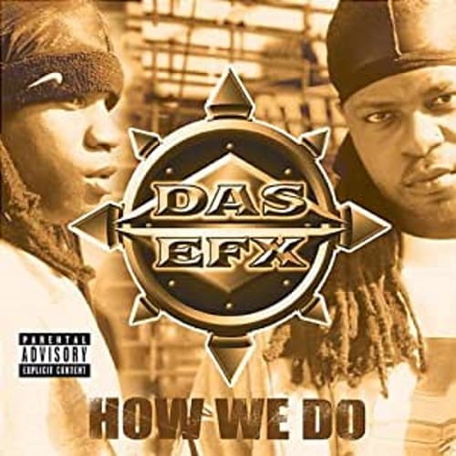 Das EFX ‎– How We Do cover okładka.jpg