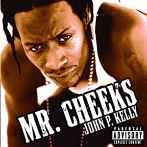 Mr. Cheeks ‎– John P. Kelly | CD