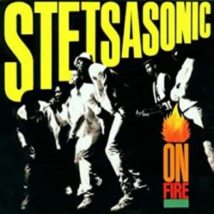 Stetsasonic – On Fire | CD